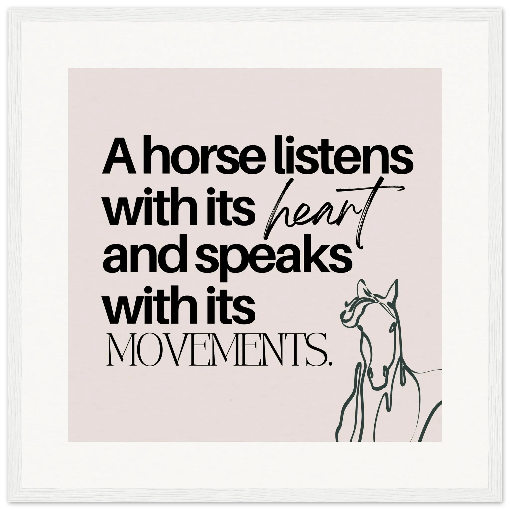 A horse listens: Wooden Framed Poster