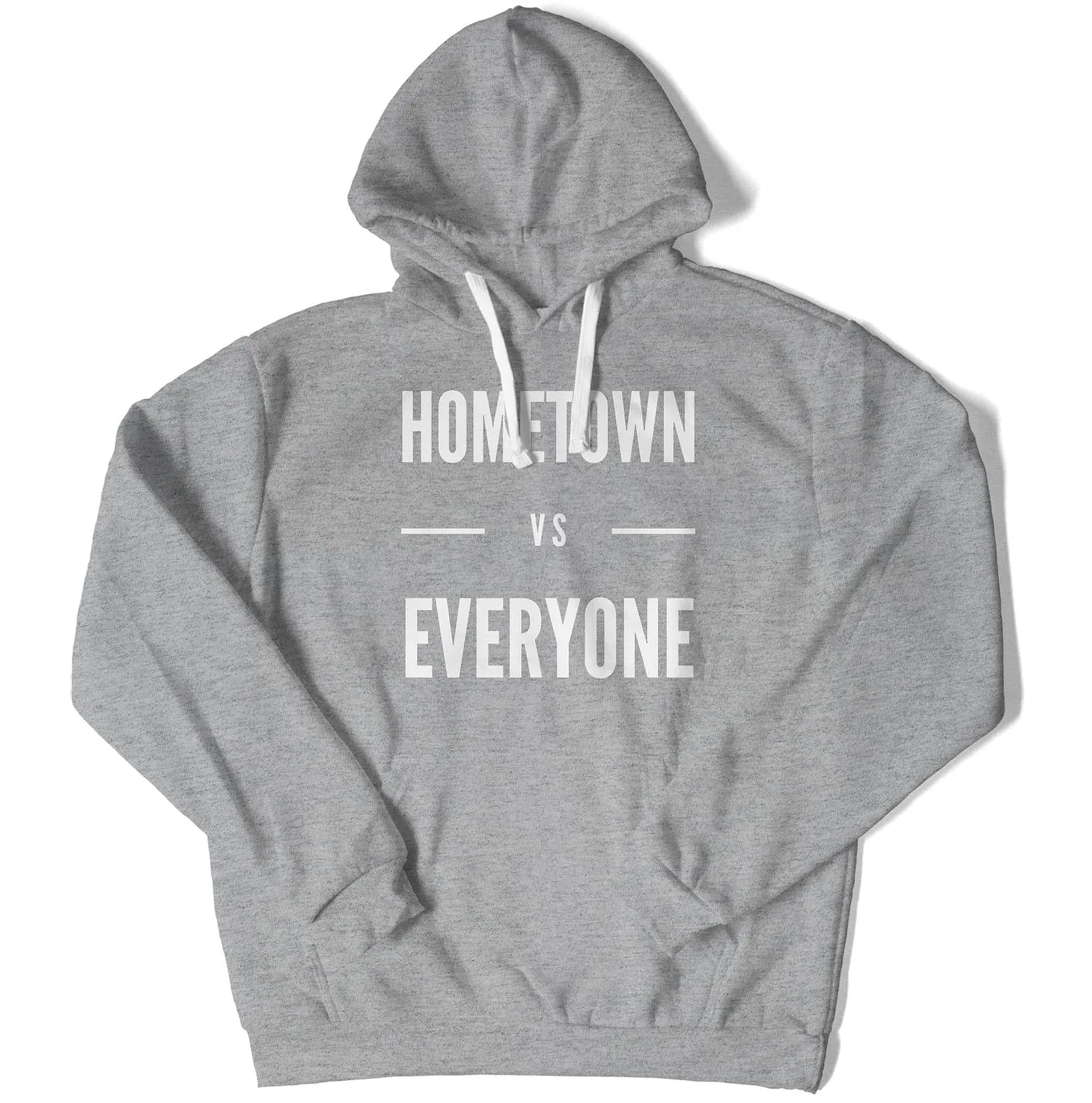 Customizable Hometown vs Everyone Unisex Hoodie